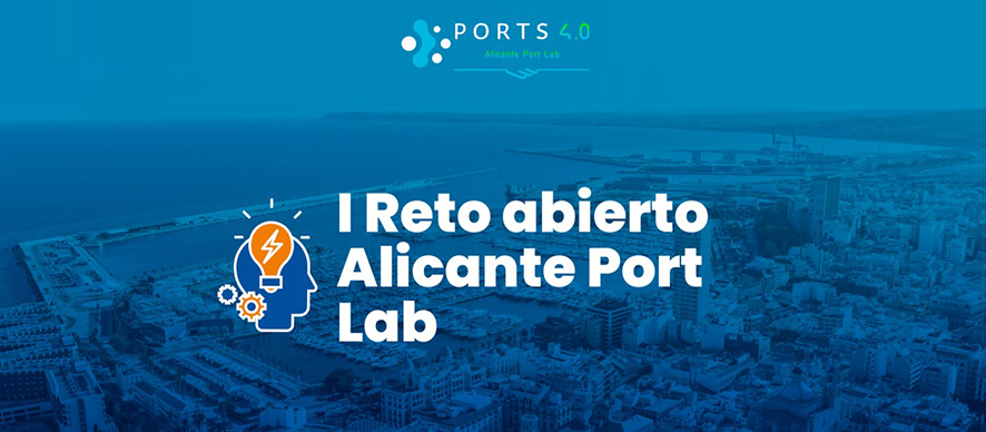 Alicante Port Lab organiza el I Reto Abierto para captar ideas innovadoras