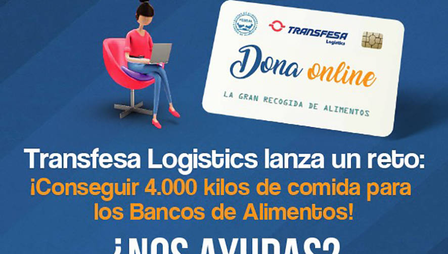 Transfesa Logistics lanza un nuevo reto solidario: Recaudar 2.000 euros para la Gran Recogida de Alimentos.